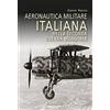 Rusconi Libri Aeronautica militare italiana nella seconda guerra mondiale