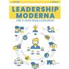 YOUCANPRINT Leadership moderna. Come co-creare organizzazioni vincenti