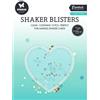 Shaker Blister Hearts Cupola