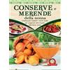 Idea Libri Conserve e merende della nonna