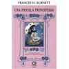 Burnett Frances Hodgson: Il giardino segreto – Ugo Mursia Editore