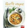 Red Edizioni Ricette vegane. Per una scelta etica e salutare