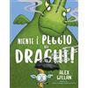Picarona Niente è peggio dei draghi! Ediz. a colori