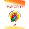 San Paolo Edizioni Il Vangelo. Domenica della parola di Dio