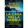 Newton Compton Editori La casa nella nebbia