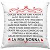 Vulfire Cuscino Nonna Amore, Idea Regalo di Compleanno Originale, Grazie per essere la mia Nonna, Arredo Divano Letto - con Imbottitura (40_x_40_cm, Nonna)