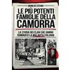 Licenza - Newton Compton Editori Le più potenti famiglie della camorra