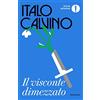 MONDADORI Il visconte dimezzato