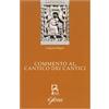 Glossa Commento al Cantico dei cantici. Testo latino a fronte