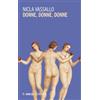 Mimesis Donne, donne, donne Nicla Vassallo