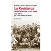 Affinità Elettive Edizioni La Resistenza nelle Marche (1943-1944). Una sintesi per i non addetti ai lavori