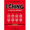 Edizioni Mediterranee I Ching. Il libro dei mutamenti versione integrale con le chiose al testo di Confucio. Con 3 monete in bronzo