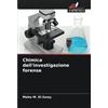 Edizioni Sapienza Chimica dell'investigazione forense
