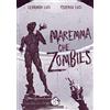 Dracomaca Maremma che zombies. Libro-gioco