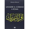ICONE Leggere il Corano. Corano a Roma