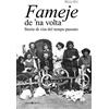 Editoriale Programma Fameje de 'na volta. Storie di vita del tempo passato