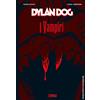 Sergio Bonelli Editore Dylan Dog. I vampiri
