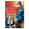 Editrice Shalom Quindici orazioni di santa Brigida