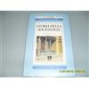 STORIA DELLA SOCIOLOGIA SACCA ANTONIO 100 PAGINE IL SAPERE NEWTON 1000 LIRE N°65