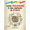 Demetra Come migliorare il mio metodo di studio
