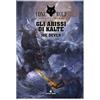 Raven Distribution Gli Abissi di Kalte: Lupo Solitario 3 (Lone Wolf)