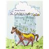Espress Edizioni II Cavallino d'Oro (Anna Prandi)