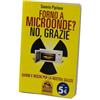 Macro Edizioni Forno a microonde, no grazie - Saverio Pipitone