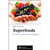 Ediz. Età dell'Acquario Superfoods - Matt Traverso