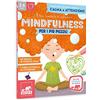 GRIBAUDO Mindfulness per i più piccoli. Ediz. a colori
