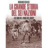 Ultra La grande storia del Sei Nazioni. 140 anni nel cuore del rugby