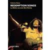 Ancora Redemptions songs. La Bibbia secondo Bob Marley Federico Russo