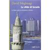 Marsilio Le sfide di Israele. Lo Stato ponte tra Occidente e Oriente