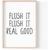 Tongue in Peach Stampa divertente con citazione | Stampe domestiche | Flush It Flush It Real Good | Tipografia Family Home Toilet Joke | A4 A3 A5 | * Telaio non incluso* - A5 - PBH24