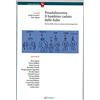 Pendragon Preadolescenza. Il bambino caduto dalle fiabe. Teoria della clinica e prassi psicoterapeutica