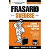T&P Books Frasario Italiano-Svedese e mini dizionario da 250 vocaboli: 267