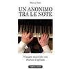 Tabula Fati Un anonimo tra le note. Viaggio musicale con Stelvio Cipriani Marco Sani