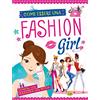 VARIA Come essere una fashion girl. Diventare una ragazza alla moda