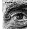 MARSILIO Ugo Mulas. Intrecci creativi. Ediz. a colori