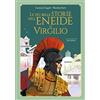 GRIBAUDO Le più belle storie dell'Eneide di Virgilio