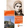 Editrice Shalom Lourdes. Novene a Santa Bernadette
