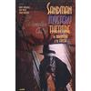 LION La tarantola e la faccia. Sandman mystery theatre (Vol. 1)