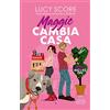 Newton Compton Editori Maggie cambia casa. Il fenomeno romantico di TikTok