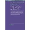 Feltrinelli Tre volte all'alba