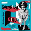 ACE RECORDS Guerrilla Girls! She-Punks & Beyond 1975-2016