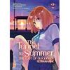 Star Comics The tunnel to summer. The exit of goodbyes: Ultramarine (Vol. 2)