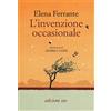 E/O L'invenzione occasionale