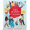 Usborne Il razzismo. Il libro dei perché. Ediz. illustrata