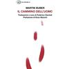 Einaudi Il cammino dell'uomo