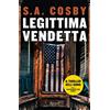 RIZZOLI NARRATIVA Legittima vendetta