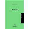 Libri dell'Arco La strada